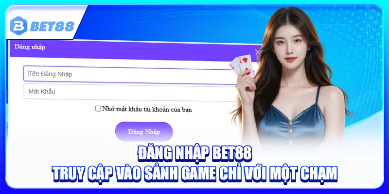 Đăng Nhập Bet88